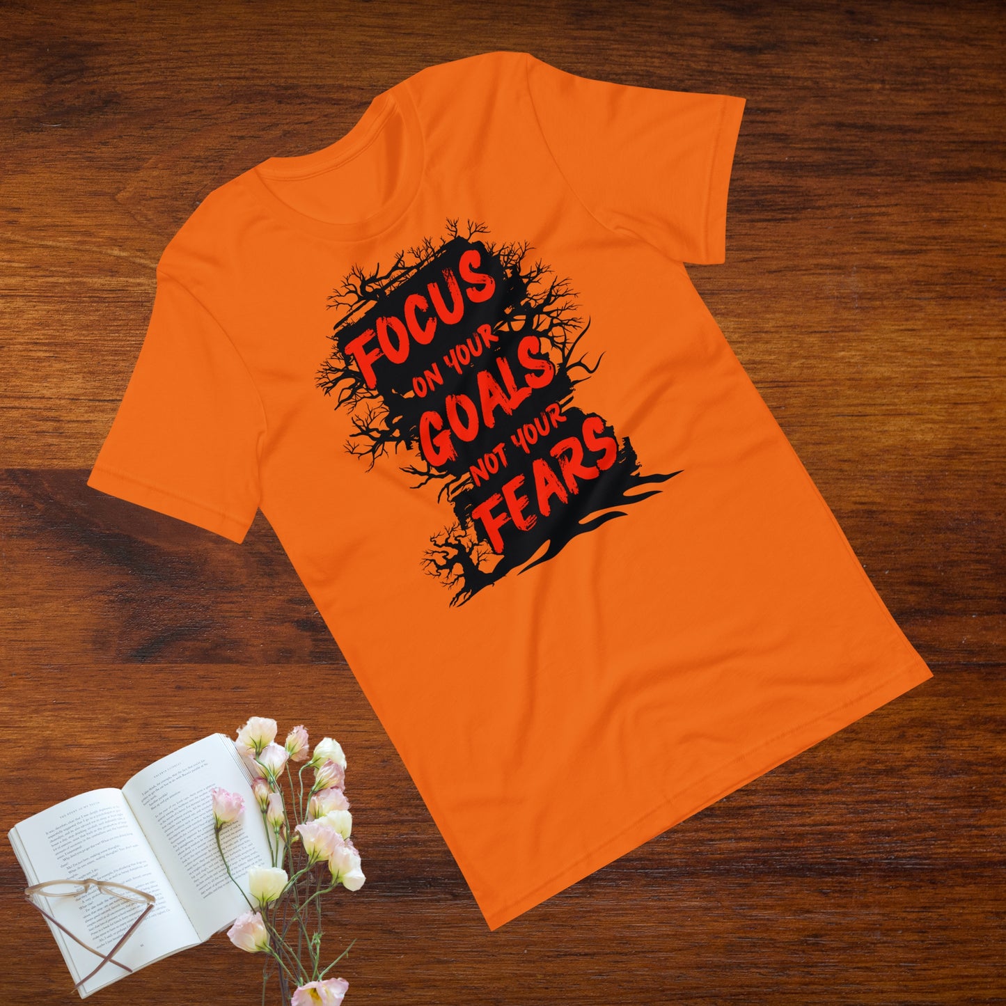 Focus On Your Goals Not On Your Fears | Women Round Neck Half Sleeve T-shirt