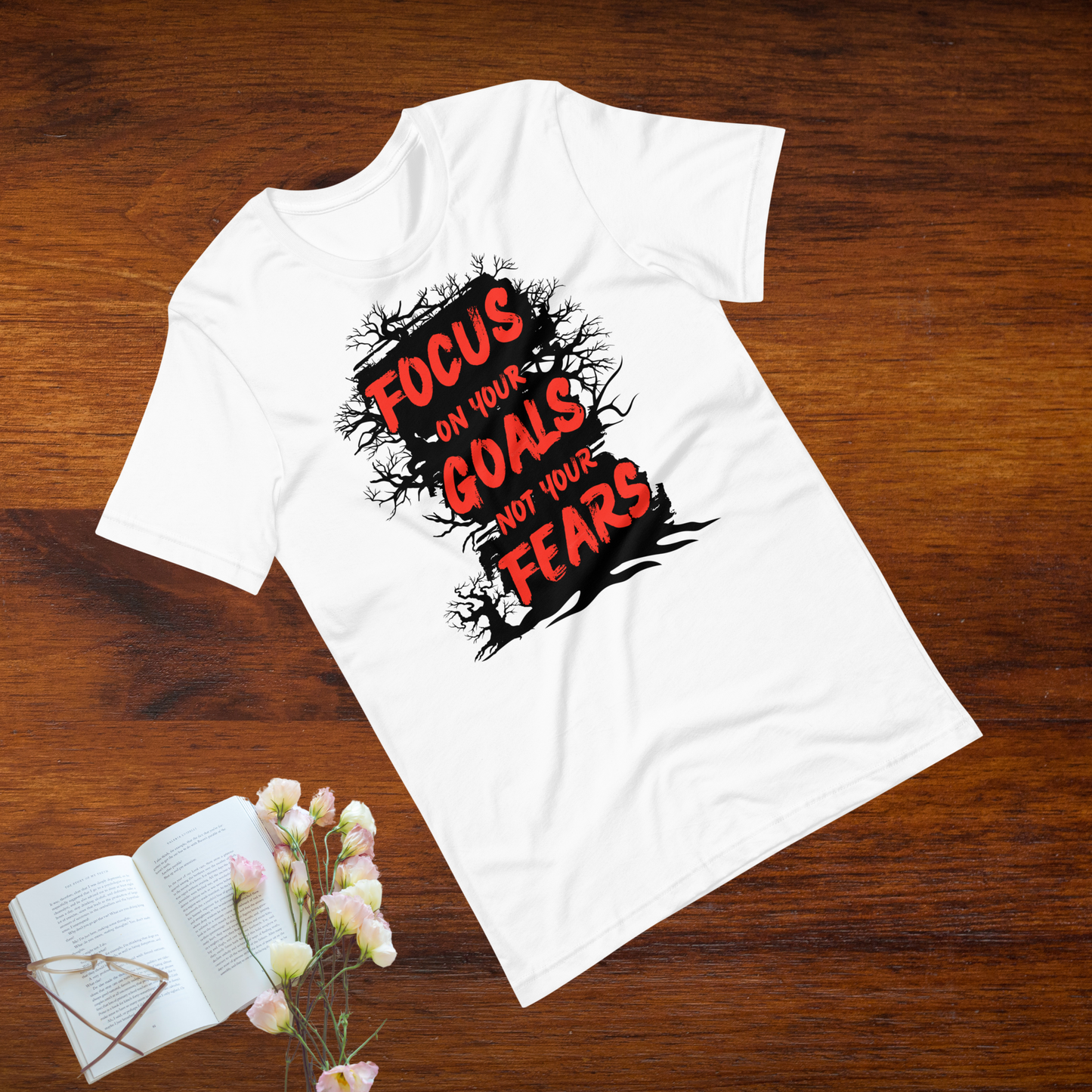 Focus On Your Goals Not On Your Fears | Women Round Neck Half Sleeve T-shirt