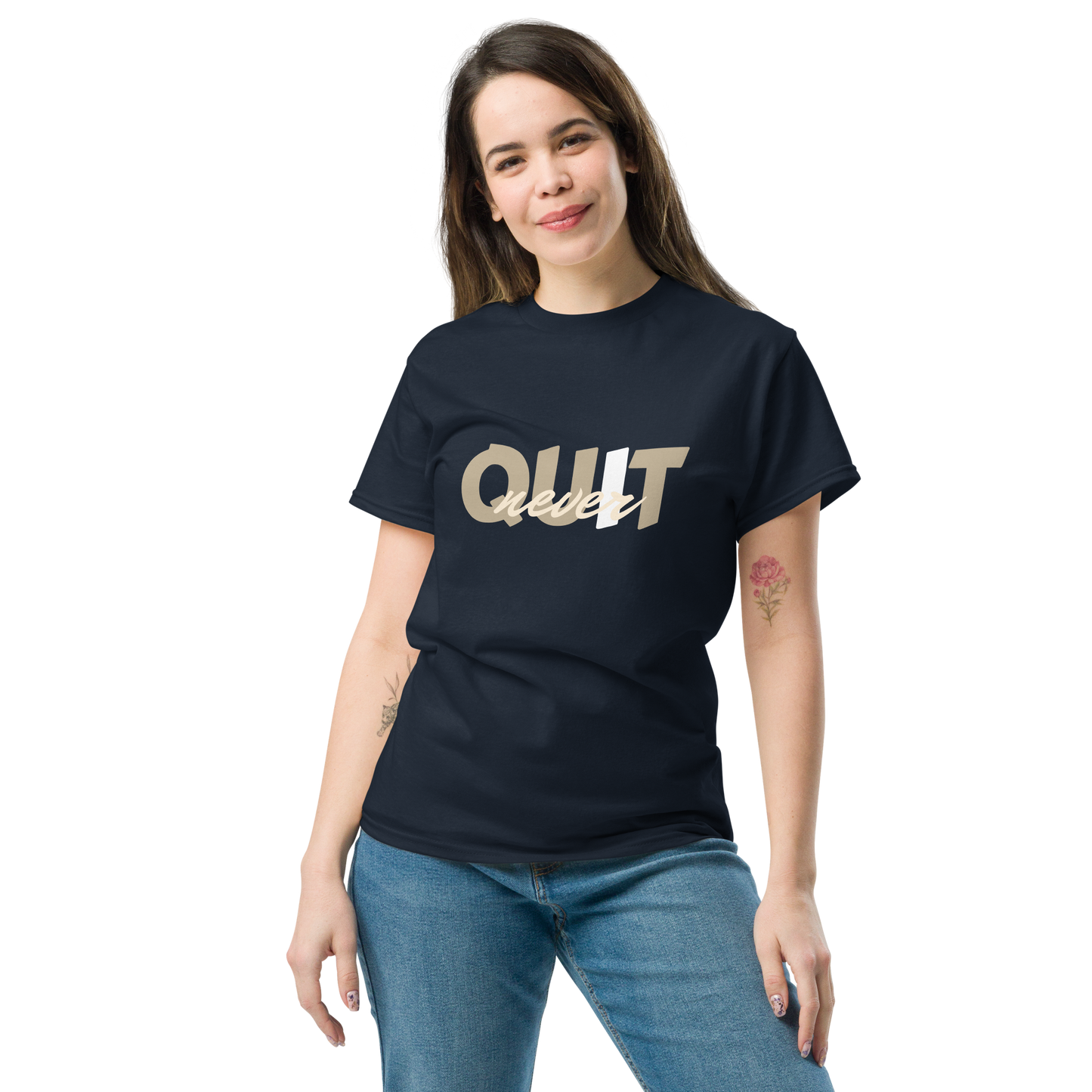 I Never Quit | Women Round Neck Half Sleeve T-shirt