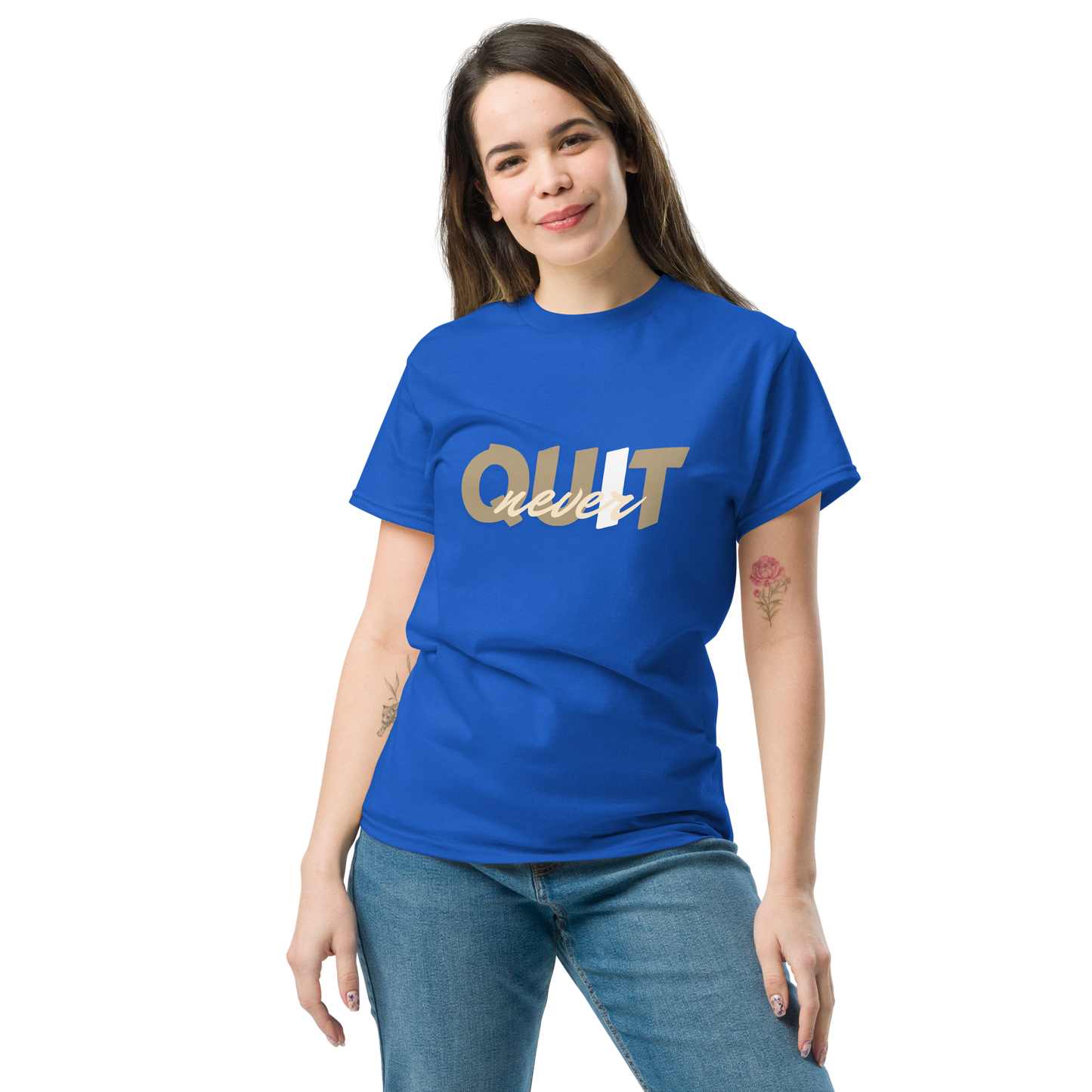 I Never Quit | Women Round Neck Half Sleeve T-shirt