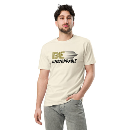 Be Unstoppable | Men Round Neck Half Sleeve T-shirt