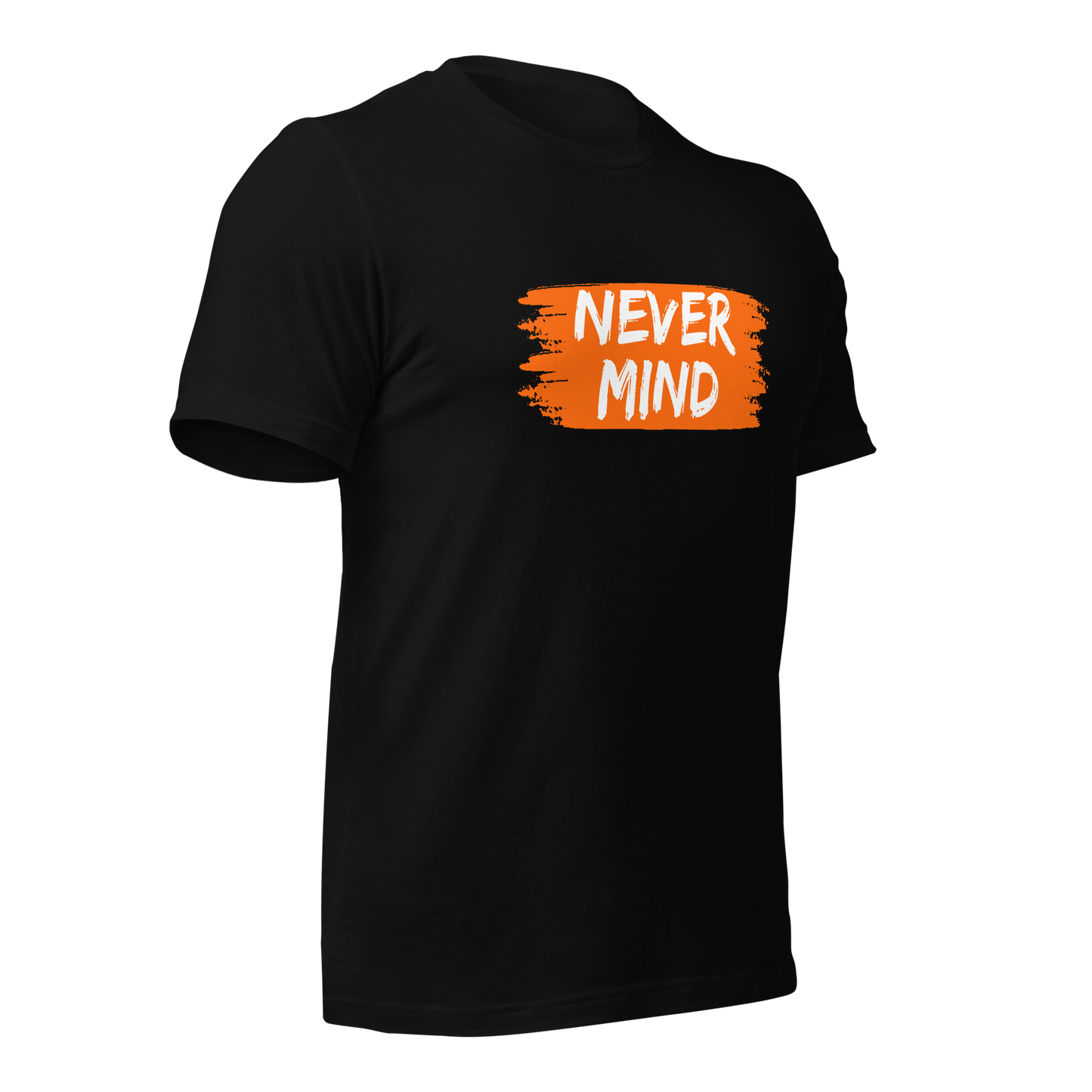 Never Mind | Men Graphic Printed T-Shirt