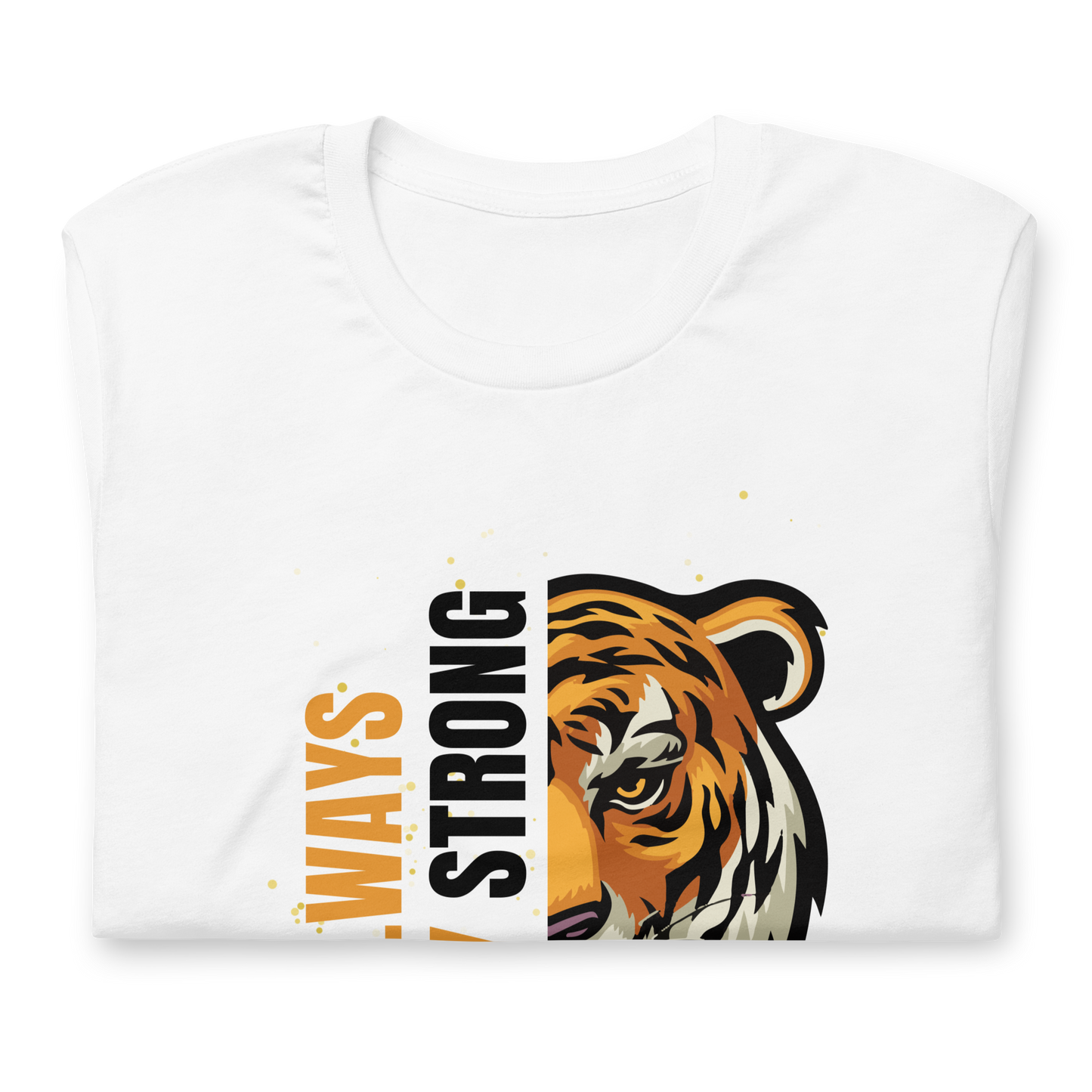 Stay Strong Always | Men Round Neck Half Sleeve T-shirt