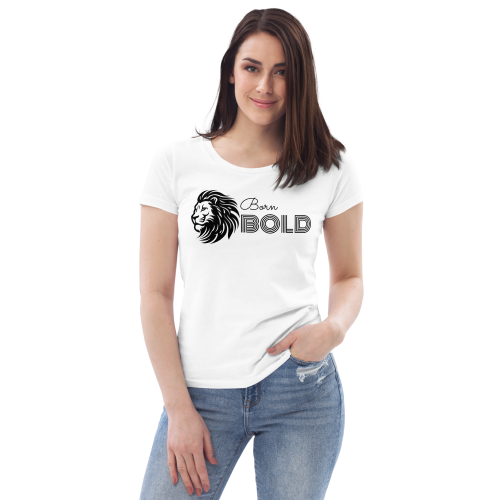 Born Bold | Women Graphic Printed T-Shirt