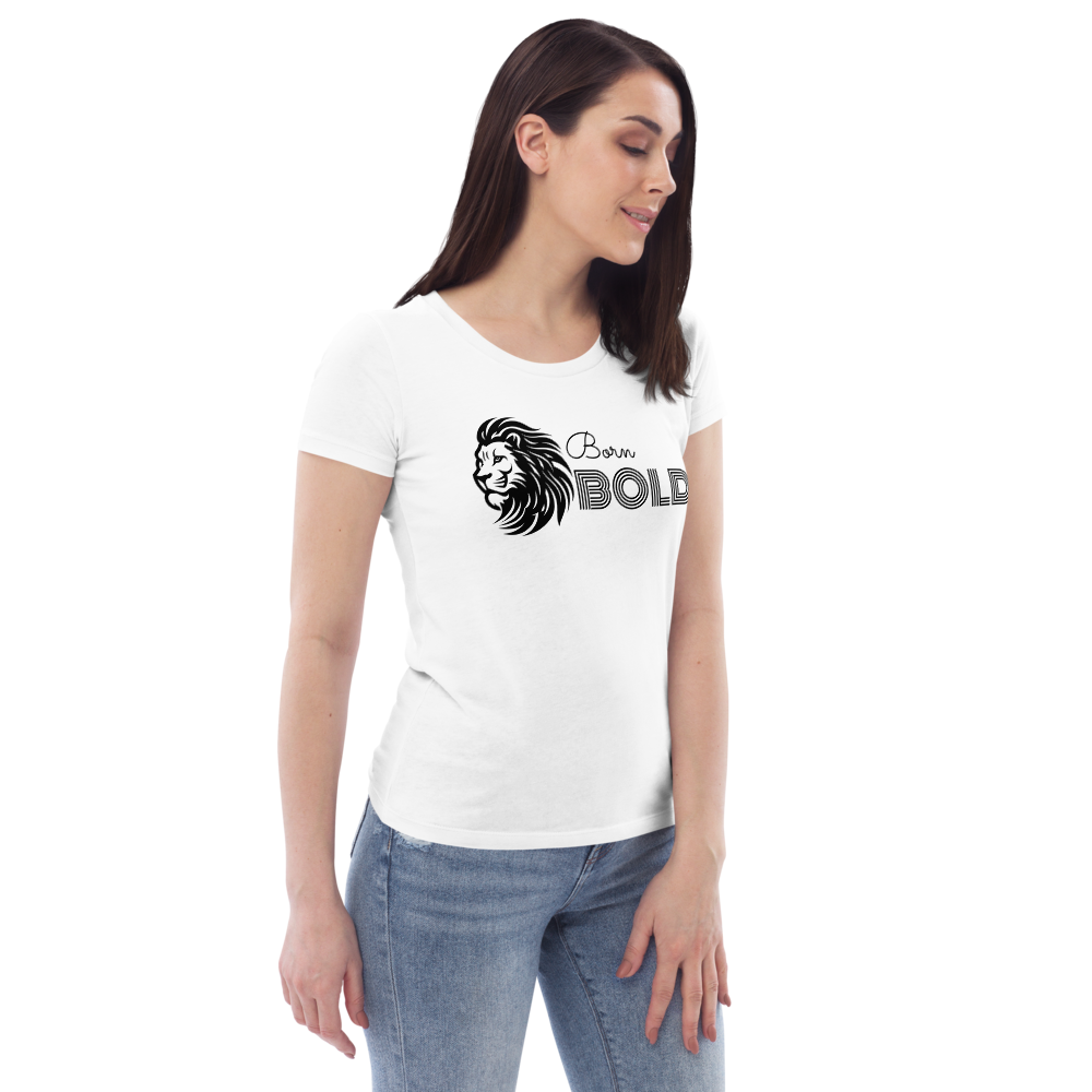 Born Bold | Women Graphic Printed T-Shirt